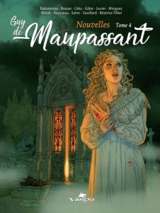 Guy de maupassant Nouvelles. Tome 4 - BRAZAO OLIVIER