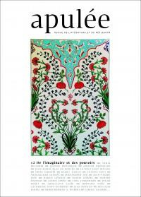 Apulée N° 2/2017 : De l'imaginaire et des pouvoirs - Haddad Hubert