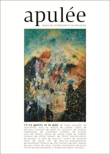 Apulée N° 3/2018 : La guerre et la paix - Haddad Hubert