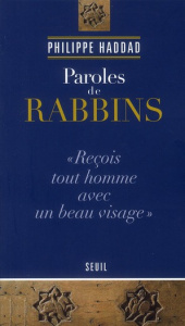 Paroles de rabbins - Haddad Philippe