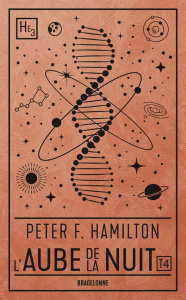 L'aube de la nuit Tome 4 : L'Alchimiste du neutronium. Deuxième partie, Conflit - Hamilton Peter F. ; Brèque Jean-Daniel