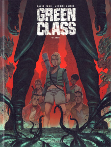 Green Class Tome 4 : L'Éveil - Hamon Jérôme ; Tako David