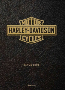 Harley Davidson. Since 1903, Edition collector - Bullot Damien