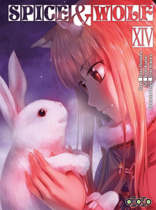Spice & Wolf Tome 14 - Hasekura Isuna ; Koume Keito ; Pujol Nicolas