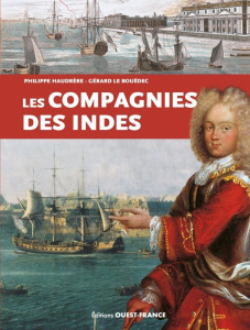 Les Compagnies des Indes - Haudrère Philippe ; Le Bouëdec Gérard