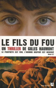 Le fils du fou - Haumont Gilles