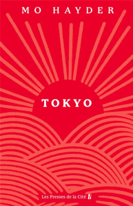 Tokyo - Hayder Mo ; Tézenas Hubert