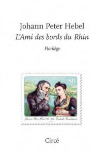 L'ami des bords du Rhin - Hebel Johann Peter ; Gillmann Bernard