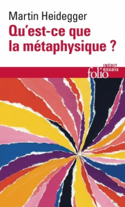 Qu'est-ce que la métaphysique ? - Heidegger Martin ; Courtine Jean-François