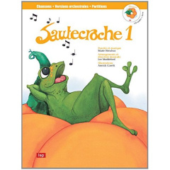 Sautecroche. Tome 1, 1 CD audio - Henchoz Marie ; Caretti Annick ; Maddeford Lee