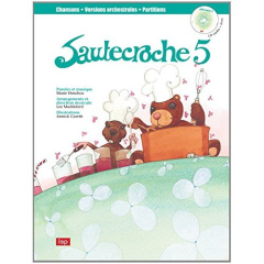 Sautecroche. Tome 5, avec 1 CD audio - Henchoz Marie ; Caretti Annick ; Maddeford Lee