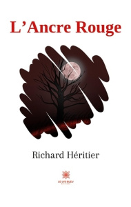L'ancre rouge - Héritier Richard