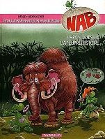Nab Tome 2 : Chroniques de l'apeupréhistoire - HERLE
