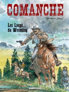 Comanche Tome 3 : Les loups du Wyoming - HERMANN/GREG