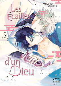 Les écailles d'un dieu Tome 2 - Hinohara Meguru ; Eloy Isabelle ; Leyssène Jean-Fr