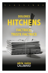Factrice, triste factrice - Hitchens Dolores ; Jardon Estelle ; Frère Marcel