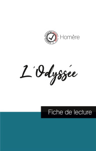 L'Odyssée de Homère (fiche de lecture et analyse complète de l'oeuvre) - HOMERE