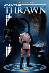 Star Wars - Thrawn : Le protégé de l'empereur - Houser Jody ; Zahn Timothy ; Ross Luke ; Woodard N
