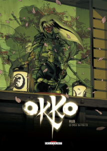 Okko Tome 8 : Le cycle de feu. Deuxième partie - HUB/LI
