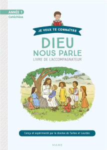 Dieu nous parle Année 1. Livre de l'accompagnateur - HUBERT/KIEFFER