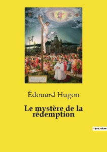 Mystere de redemption - Hugon Edouard