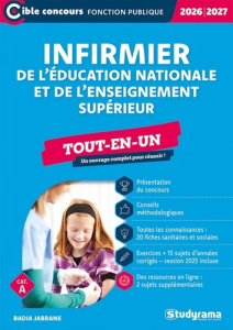 Infirmier de l'Education nationale et de l'enseignement supérieur. Tout-en-un, Edition 2026-2027 - Jabrane Badia ; Brunel Laurence
