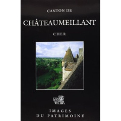 Canton De Chateaumeillant N°189 - Inventaire Du patrimoine