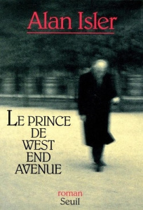 Le prince de West End Avenue - Isler Alan