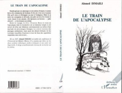 Train de l'Apocalypse - Ismaïli Ahmed