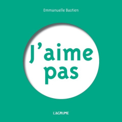 J'aime pas - Bastien Emmanuelle