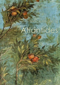 Atlantides - Jacq Vincent