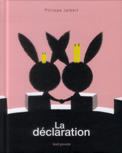 La déclaration - Jalbert Philippe