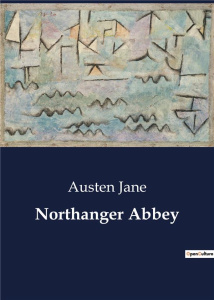 NORTHANGER ABBEY - JANE AUSTEN