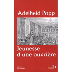 Jeunesse d'une ouvrière - Popp Adelheid ; Valette Mina ; Bebel August
