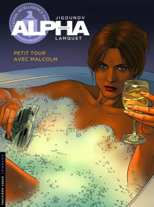Alpha Tome 12 : Petit tour avec Malcolm - Jigounov Iouri ; Lamquet Chris