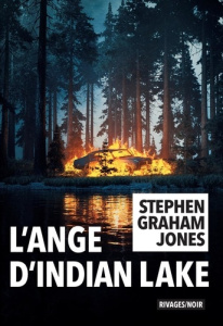 L'ange d'Indian Lake - Jones Stephen Graham ; Chichereau Carine