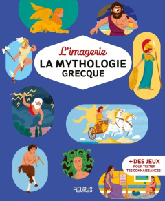 La mythologie grecque - Jourdain Sabine