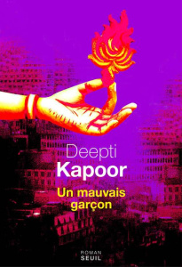 Un mauvais garçon - Kapoor Deepti ; Albaret-Maatsch Michèle
