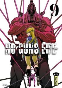 No Guns Life Tome 9 - Karasuma Tasuku ; Slocombe Miyako ; Montésinos Eri