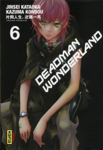 Deadman Wonderland Tome 6 - Kataoka Jinsei ; Kondou Kazuma ; Abadie Guillaume
