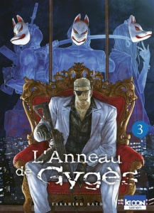 L'anneau de Gygès Tome 3 - Kato Takahiro ; Ponthaut Alex