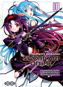 Sword Art Online Mother's Rosario Tome 1 - Kawahara Reki ; Haduki Tsubasa