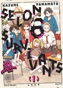 Selon 6 Survivants Tome 1 - Yamamoto Kazune