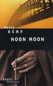 Noon Moon. Le mercredi des Cendres - Kemp Percy