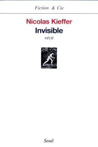 Invisible - Kieffer Nicolas