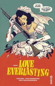 Love Everlasting Tome 1 - King Tom ; Charretier Elsa ; Hollingsworth Matt ;