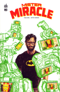 Mister Miracle - Edition de luxe - King Tom ; Gerads Mitch ; Norton Mike ; Bellaire J
