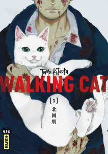Walking Cat Tome 1 - Kitaoka Tomo ; Simon Pascale ; Montésinos Eric