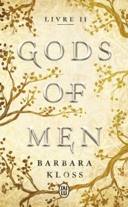 Gods of Men Tome 2 - Kloss Barbara ; Garo Diane