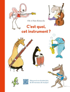 C'est quoi, cet instrument ? - Könnecke Ole ; Könnecke Hans ; Winkler-Irigoin Sve